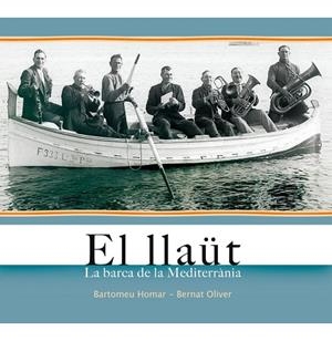LLAÜT, EL | 9788416163656 | HOMAR BESTARD, BARTOMEU RAMON / OLIVER FONT, BERNAT | Llibreria La Gralla | Llibreria online de Granollers
