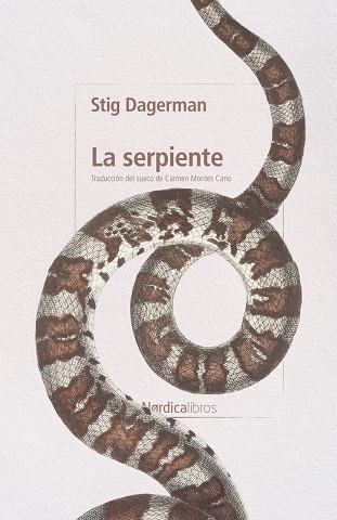 LA SERPIENTE | 9791387922474 | STIG DAGERMAN, | Llibreria La Gralla | Llibreria online de Granollers