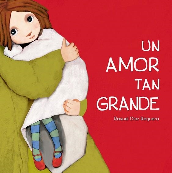 UN AMOR TAN GRANDE | 9791388132254 | DIAZ REGUERA, RAQUEL | Llibreria La Gralla | Librería online de Granollers