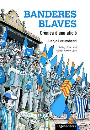 BANDERES BLAVES | 9788413037080 | LECUMBERRI, JUANJO | Llibreria La Gralla | Librería online de Granollers