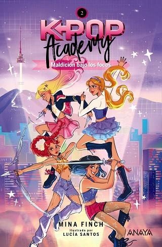 K-POP ACADEMY. MALDICIÓN BAJO LOS FOCOS | 9788414360156 | FINCH, MINA | Llibreria La Gralla | Llibreria online de Granollers