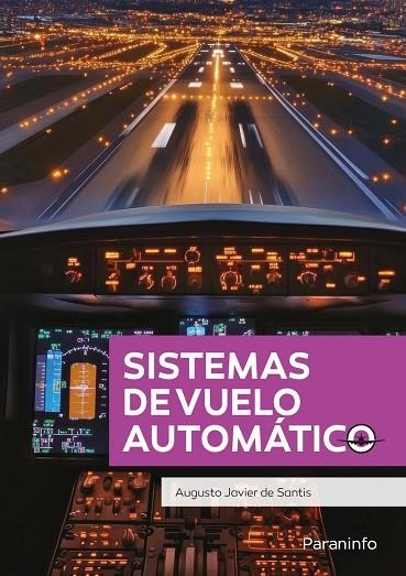 SISTEMAS DE VUELO AUTOMÁTICO | 9788428373319 | DE SANTIS, AUGUSTO JAVIER | Llibreria La Gralla | Librería online de Granollers