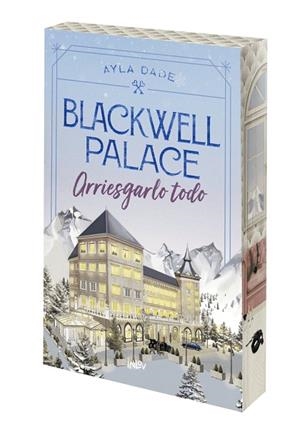 BLACKWELL PALACE: ARRIESGARLO TODO | 9788410399129 | DALE, AYLA | Llibreria La Gralla | Llibreria online de Granollers