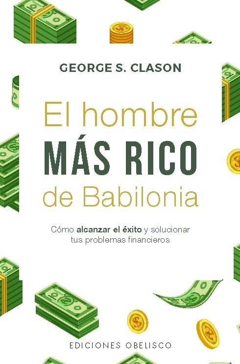 HOMBRE MÁS RICO DE BABILONIA, EL  (EDICIÓN BOLSILLO) | 9788411723442 | CLASON, GEORGE S. | Llibreria La Gralla | Llibreria online de Granollers
