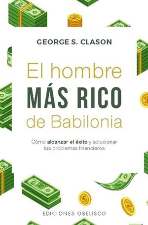 HOMBRE MÁS RICO DE BABILONIA, EL  (EDICIÓN BOLSILLO) | 9788411723442 | CLASON, GEORGE S. | Llibreria La Gralla | Llibreria online de Granollers