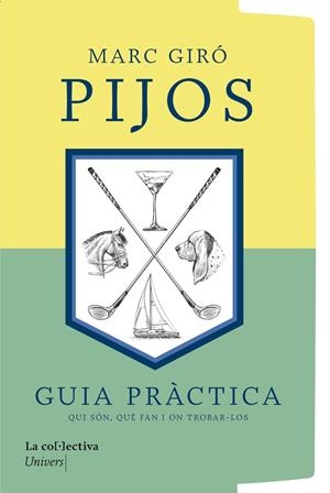 PIJOS | 9791387800185 | GIRÓ COSTA, MARC | Llibreria La Gralla | Llibreria online de Granollers