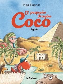 PEQUEÑO DRAGÓN COCO EN EGIPTO, EL | 9788424676957 | SIEGNER, INGO | Llibreria La Gralla | Llibreria online de Granollers