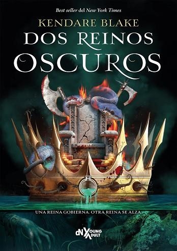 DOS REINOS OSCUROS | 9788419467805 | BLAKE, KENDARE | Llibreria La Gralla | Llibreria online de Granollers