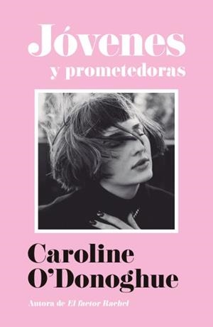JÓVENES Y PROMETEDORAS | 9791387595494 | O'DONOGHUE, CAROLINE | Llibreria La Gralla | Librería online de Granollers