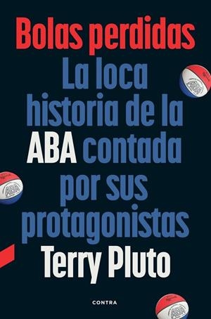 BOLAS PERDIDAS | 9788410045422 | PLUTO, TERRY | Llibreria La Gralla | Librería online de Granollers