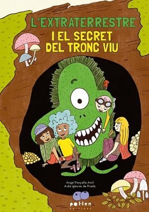 EXTRATERRESTRE I EL SECRET DEL TRONC VIU, L' | 9788410255371 | PANYELLA ÀMIL, ÀNGEL | Llibreria La Gralla | Llibreria online de Granollers