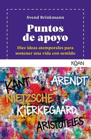 PUNTOS DE APOYO | 9788410358461 | BRINKMANN, SVEND | Llibreria La Gralla | Llibreria online de Granollers