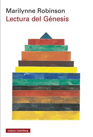 LECTURA DEL GÉNESIS | 9791387605780 | ROBINSON, MARILYNNE | Llibreria La Gralla | Llibreria online de Granollers