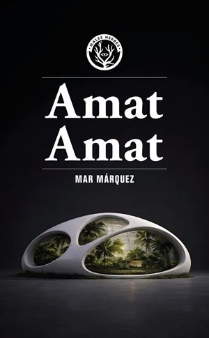 AMAT AMAT | 9791399156935 | MAR MÁRQUEZ, | Llibreria La Gralla | Librería online de Granollers