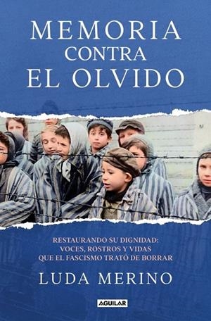 MEMORIA CONTRA EL OLVIDO | 9788403525788 | MERINO, LUDA | Llibreria La Gralla | Llibreria online de Granollers