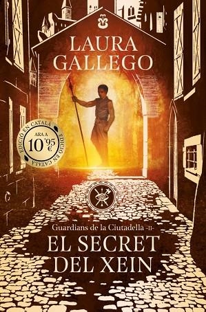 SECRET DEL XEIN, EL  (GUARDIANS DE LA CIUTADELLA 2) | 9788419394958 | GALLEGO, LAURA | Llibreria La Gralla | Llibreria online de Granollers