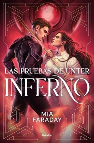 PRUEBAS DE UNTER: INFERNO (TRILOGÍA DE UNTER 2), LAS | 9788425373220 | MIA, FARADAY | Llibreria La Gralla | Llibreria online de Granollers