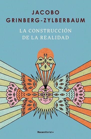 CONSTRUCCIÓN DE LA REALIDAD, LA | 9791387905521 | GRINBERG-ZYLBERBAUM, JACOBO | Llibreria La Gralla | Librería online de Granollers