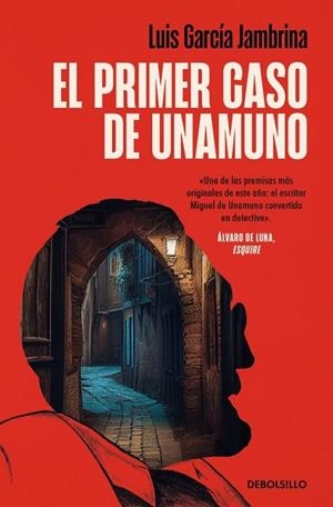 PRIMER CASO DE UNAMUNO, EL | 9788466379847 | GARCÍA JAMBRINA, LUIS | Llibreria La Gralla | Librería online de Granollers
