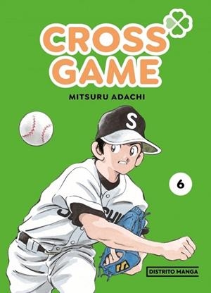 CROSS GAME 6 (SHÔNEN) | 9788410305748 | ADACHI, MITSURU | Llibreria La Gralla | Librería online de Granollers