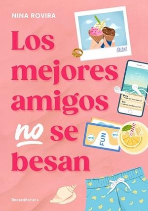 LOS MEJORES AMIGOS NO SE BESAN | 9791387517090 | ROVIRA, NINA | Llibreria La Gralla | Llibreria online de Granollers