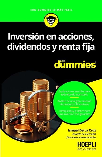 INVERSIÓN EN ACCIONES, DIVIDENDOS Y RENTA FIJA PARA DUMMIES | 9791254990896 | DE LA CRUZ, ISMAEL | Llibreria La Gralla | Llibreria online de Granollers