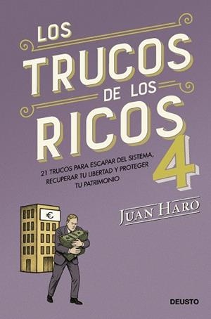 TRUCOS DE LOS RICOS 4, LOS | 9788423440054 | HARO, JUAN | Llibreria La Gralla | Librería online de Granollers