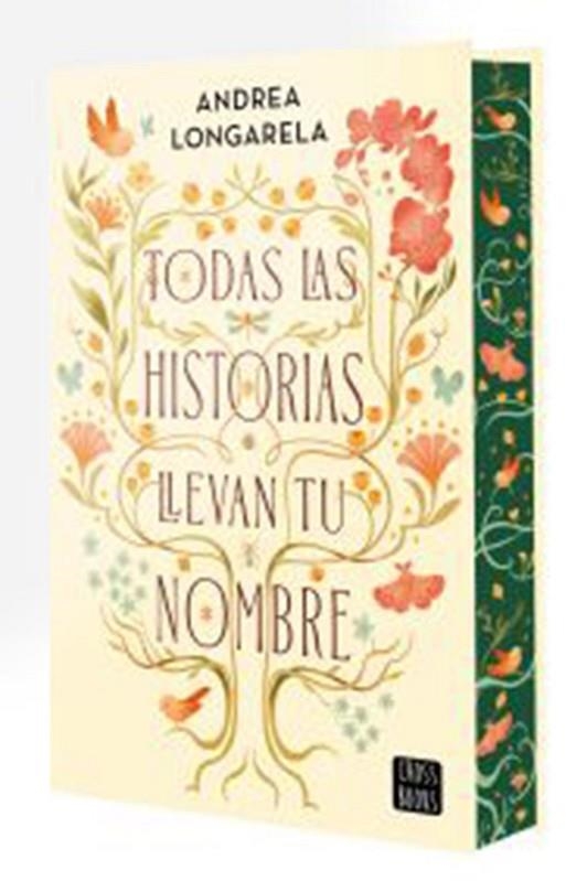TODAS LAS HISTORIAS LLEVAN TU NOMBRE | 9788408317937 | LONGARELA, ANDREA | Llibreria La Gralla | Llibreria online de Granollers
