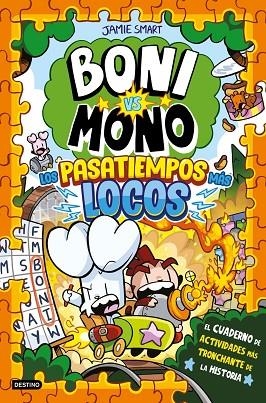 PASATIEMPOS MÁS LOCOS, LOS  BONI VS. MONO. LOS | 9788408319092 | SMART, JAMIE | Llibreria La Gralla | Llibreria online de Granollers