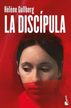 DISCÍPULA, LA | 9788432249785 | GULLBERG, HÉLÈNE | Llibreria La Gralla | Llibreria online de Granollers