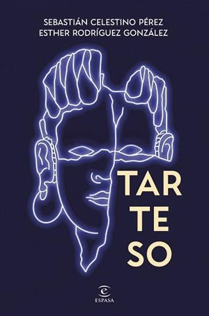 TARTESO | 9788467082197 | CELESTINO, SEBASTIAN ;  RODRÍGUEZ, ESTHER | Llibreria La Gralla | Llibreria online de Granollers