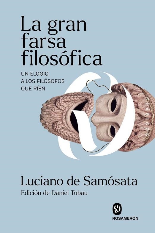GRAN FARSA FILOSÓFICA, LA | 9791399141986 | DE SAMOSATA, LUCIANO | Llibreria La Gralla | Llibreria online de Granollers