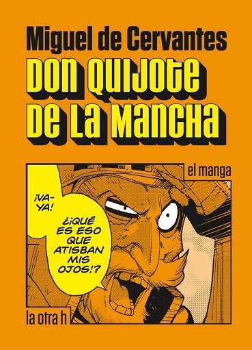 DON QUIJOTE DE LA MANCHA | 9788416540181 | DE CERVANTES, MIGUEL | Llibreria La Gralla | Llibreria online de Granollers