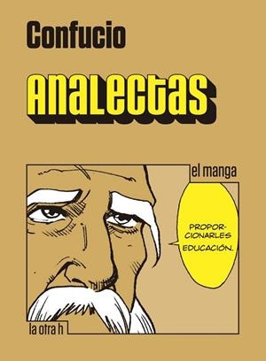 ANALECTAS | 9788416540600 | CONFUCIO | Llibreria La Gralla | Llibreria online de Granollers
