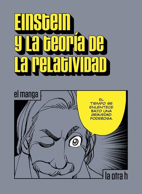 EINSTEIN Y LA TEORÍA DE LA RELATIVIDAD | 9788416763023 | ALBERT, EINSTEIN | Llibreria La Gralla | Llibreria online de Granollers