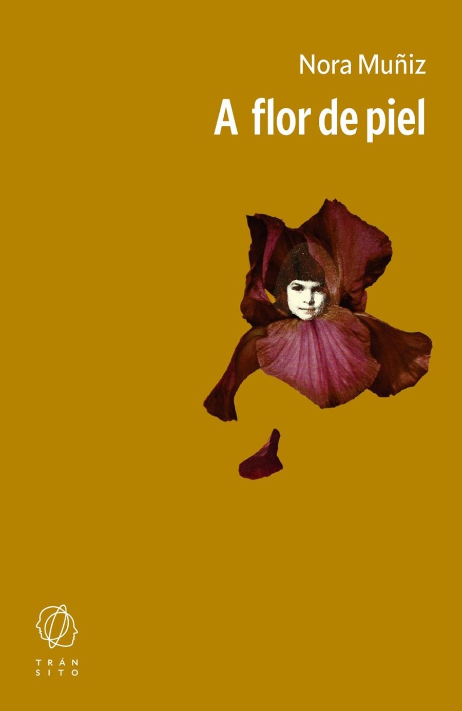 A FLOR DE PIEL | 9791399070170 | MUÑIZ, NORA | Llibreria La Gralla | Llibreria online de Granollers