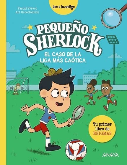 PEQUEÑO SHERLOCK: EL CASO DE LA LIGA MÁS CAÓTICA | 9788414359716 | PRÉVOT, PASCAL | Llibreria La Gralla | Llibreria online de Granollers