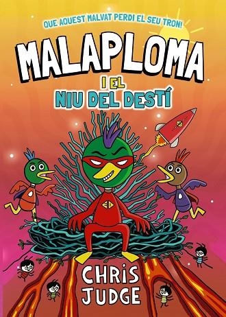 MALAPLOMA I EL NIU DEL DESTÍ | 9788448967451 | JUDGE, CHRIS | Llibreria La Gralla | Librería online de Granollers