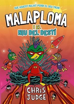 MALAPLOMA I EL NIU DEL DESTÍ | 9788448967451 | JUDGE, CHRIS | Llibreria La Gralla | Llibreria online de Granollers