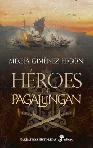 HÉROES DE PAGALUNGAN | 9788435064675 | GIMENEZ HIGON, MIREIA | Llibreria La Gralla | Llibreria online de Granollers
