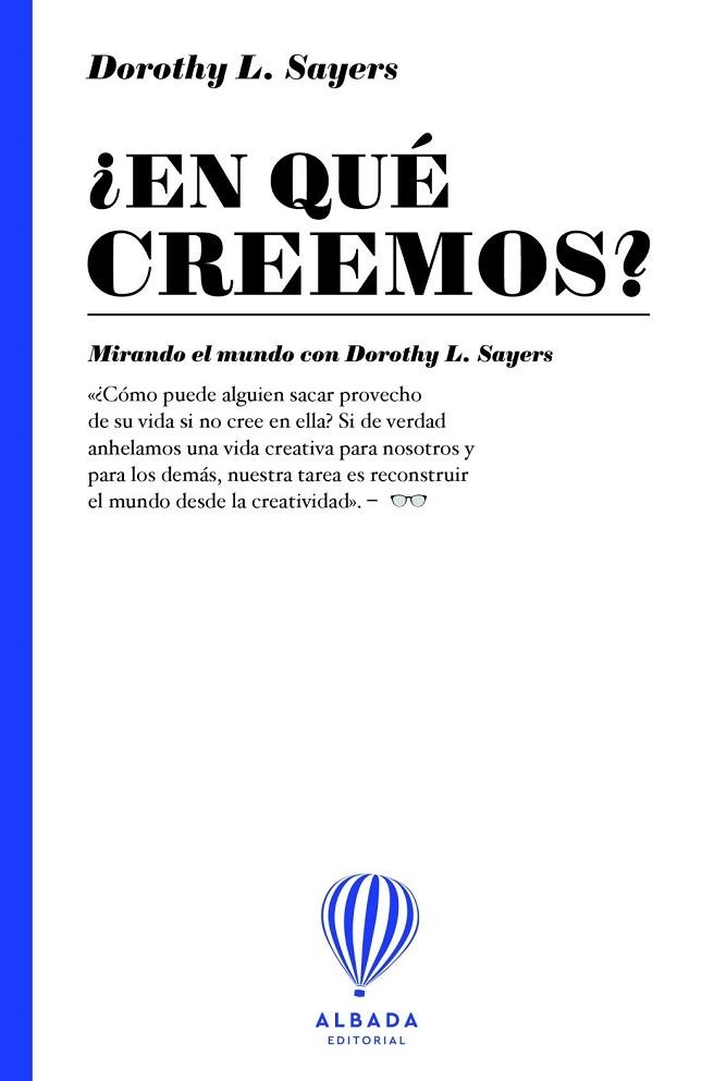 ¿EN QUÉ CREEMOS? | 9791399180121 | SAYERS, DOROTHY L. | Llibreria La Gralla | Llibreria online de Granollers