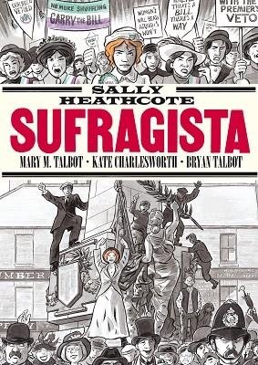 SALLY HEATHCOTE. SUFRAGISTA | 9788410264632 | TALBOT, BRYAN / ÁÁTALBOT, MARY M | Llibreria La Gralla | Llibreria online de Granollers