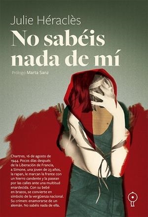 NO SABÉIS NADA DE MÍ | 9791399120400 | HÉRACLÈS, JULIE | Llibreria La Gralla | Librería online de Granollers