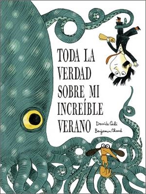 TODA LA VERDAD SOBRE MI INCREÍBLE VERANO | 9791387834302 | DAVIDE CALI, DAVIDE CALI | Llibreria La Gralla | Llibreria online de Granollers
