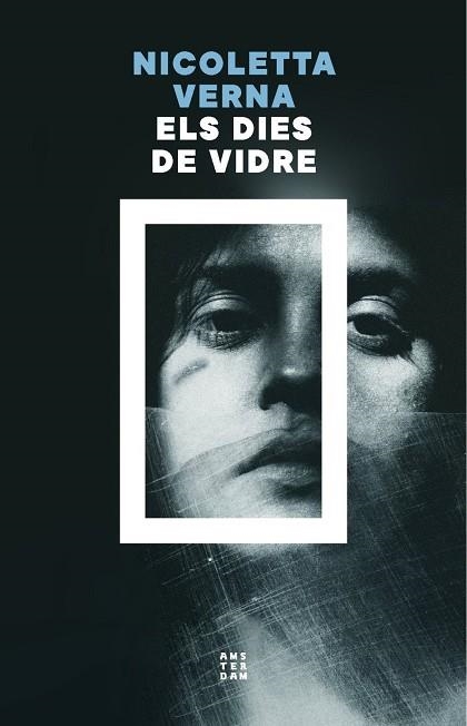 ELS DIES DE VIDRE | 9788419960535 | VERNA, NICOLETTA | Llibreria La Gralla | Librería online de Granollers