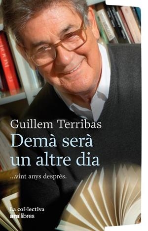 DEMÀ SERÀ UN ALTRE DIA | 9791387800178 | TERRIBAS ROCA, GULLEM | Llibreria La Gralla | Llibreria online de Granollers