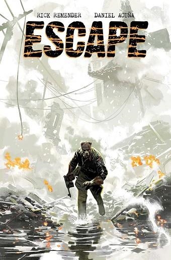 ESCAPE 01 | 9788467984019 | DANIEL ACUÑA,  / REMENDER, RICK | Llibreria La Gralla | Librería online de Granollers