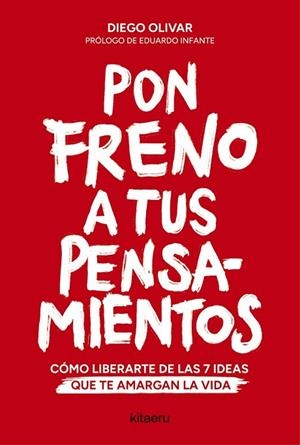 PON FRENO A TUS PENSAMIENTOS | 9788410428447 | OLIVAR ALDUDO, DIEGO | Llibreria La Gralla | Llibreria online de Granollers