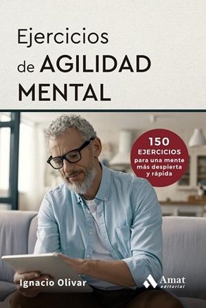 EJERCICIOS DE AGILIDAD MENTAL | 9788410451759 | OLIVAR NOGUERA, IGNACIO | Llibreria La Gralla | Llibreria online de Granollers