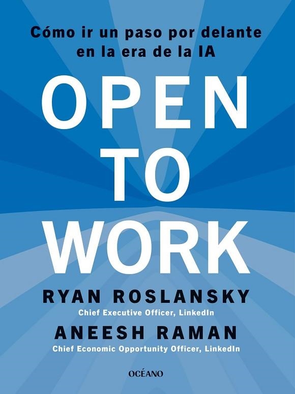 OPEN TO WORK | 9788449461507 | ROSLANSKY, RYAN / RAMAN, ANEESH | Llibreria La Gralla | Llibreria online de Granollers